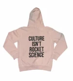 Culture Isn't Rocket Science Astronaut Hoodie 8.5oz